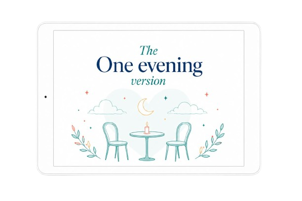 Bonus #3: The One-Evening Reconnect